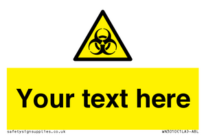 Custom Bio-Hazard Sign